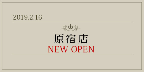 「原宿店」がNEW OPEN！